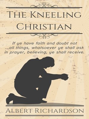 cover image of The Kneeling Christian
